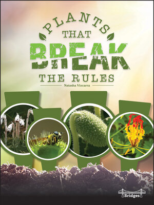 cover image of Plants That Break the Rules